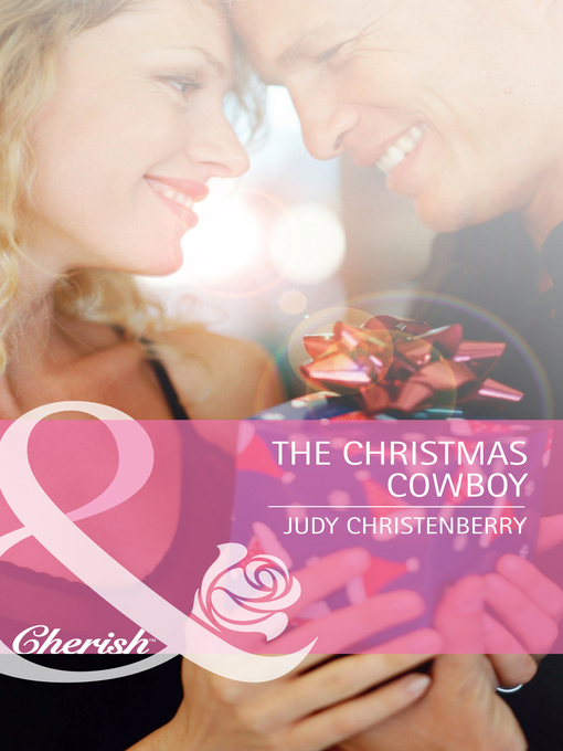Title details for The Christmas Cowboy by Judy Christenberry - Available
